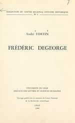 Télécharger le livre :  Frédéric Degeorge