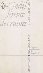 Télécharger le livre :  L'indifférence des ruines