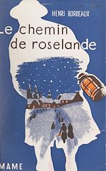 Télécharger le livre :  Le chemin de Roselande