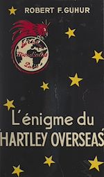 Télécharger le livre :  L'énigme du Hartley Overseas