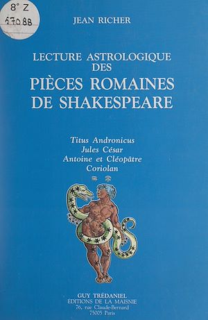 Téléchargez le livre :  Lecture astrologique des pièces romaines de Shakespeare
