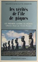 Download this eBook Les vérités de l'Île de Pâques