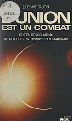 Télécharger le livre :  L'union est un combat