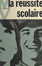 Télécharger le livre :  La réussite scolaire