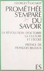 Télécharger le livre :  Prométhée s'empare du savoir