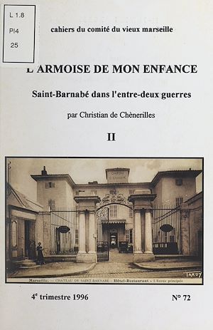 Téléchargez le livre :  L'armoise de mon enfance : Saint-Barnabé dans l'entre-deux guerres (2)