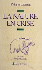 Télécharger le livre :  La nature en crise