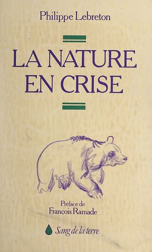 Téléchargez le livre :  La nature en crise