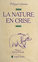 Télécharger le livre :  La nature en crise