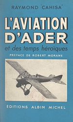 Download this eBook L'aviation d'Ader et des temps héroïques