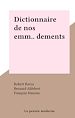 Télécharger le livre :  Dictionnaire de nos emm...dements