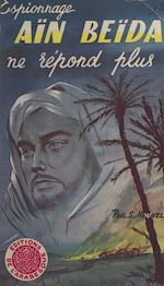 Télécharger le livre :  Aïn Beïda ne répond plus (Milouda El Kobra)