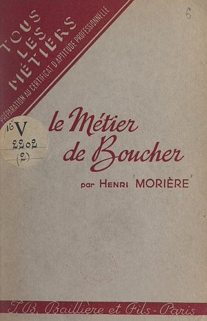 Téléchargez le livre :  Le métier de boucher