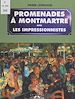 Télécharger le livre :  Promenades à Montmartre avec les Impressionnistes