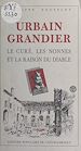 Télécharger le livre :  Urbain Grandier : le curé, les nonnes et la raison du Diable