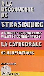 Télécharger le livre :  À la découverte de Strasbourg