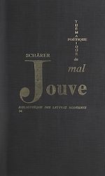 Télécharger le livre :  Thématique et poétique du mal dans l'œuvre de Pierre-Jean Jouve