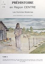 Télécharger le livre :  Préhistoire en région centre (2). Les hommes modernes
