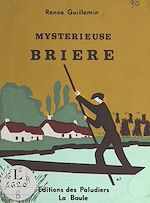 Télécharger le livre :  Mystérieuse Brière