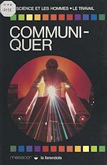 Télécharger le livre :  Communiquer