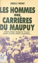 Télécharger le livre :  Les hommes des carrières du Maupuy