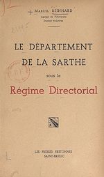 Télécharger le livre :  Le département de la Sarthe sous le régime directorial
