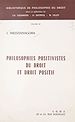 Télécharger le livre :  Philosophies positivistes du droit et droit positif