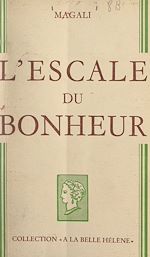 Download this eBook L'escale du bonheur