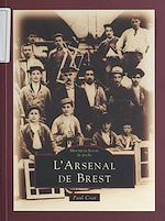 Télécharger le livre :  L'arsenal de Brest