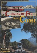 Télécharger le livre :  Les chemins de fer de la Corse