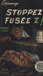 Télécharger le livre :  Stoppez fusée Z
