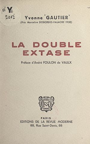 Téléchargez le livre :  La double extase