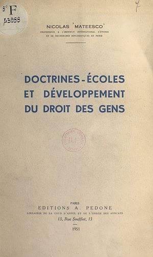 Téléchargez le livre :  Doctrines-écoles et développement du droit des gens
