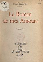 Télécharger le livre :  Le roman de mes amours