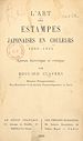 Télécharger le livre :  L'art des estampes japonaises en couleurs, 1680-1935