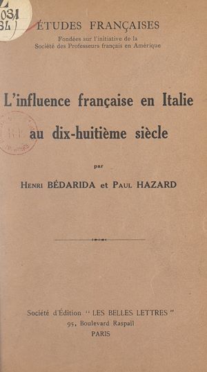 Téléchargez le livre :  L'influence française en Italie au dix-huitième siècle