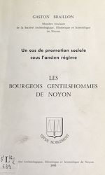 Télécharger le livre :  Les bourgeois gentilshommes de Noyon