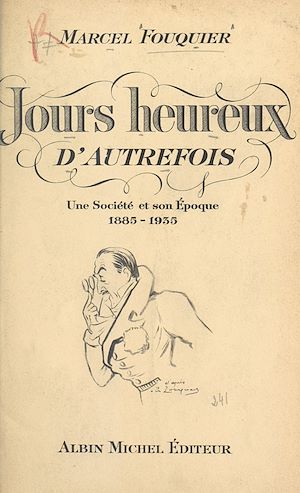 Téléchargez le livre :  Jours heureux d'autrefois