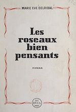 Télécharger le livre :  Les roseaux bien pensants