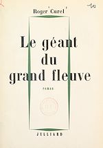 Télécharger le livre :  Le géant du grand fleuve