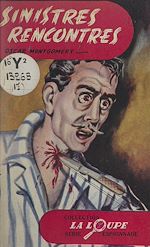 Télécharger le livre :  Sinistres rencontres