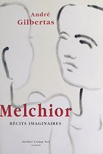 Télécharger le livre :  Melchior