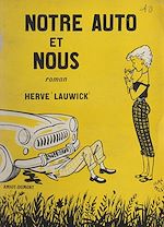 Télécharger le livre :  Notre auto et nous