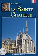 Télécharger le livre :  La Sainte-Chapelle