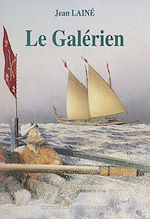 Télécharger le livre :  Le Galérien