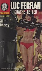 Télécharger le livre :  Luc Ferran crache le feu