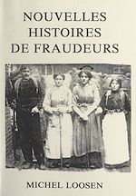 Télécharger le livre :  Nouvelles histoires de fraudeurs