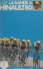 Télécharger le livre :  La bande à Hinault 80
