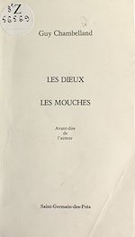 Télécharger le livre :  Les dieux, les mouches