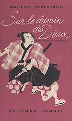 Télécharger le livre :  Sur le chemin des Dieux